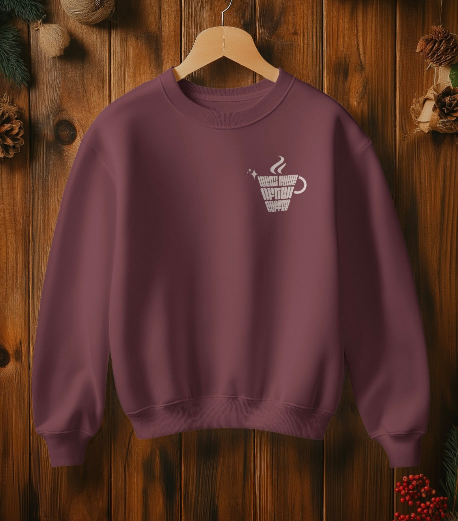 Coffee Sweatshirt