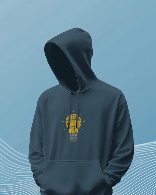 There's Always Light Hoodie (Unisex)